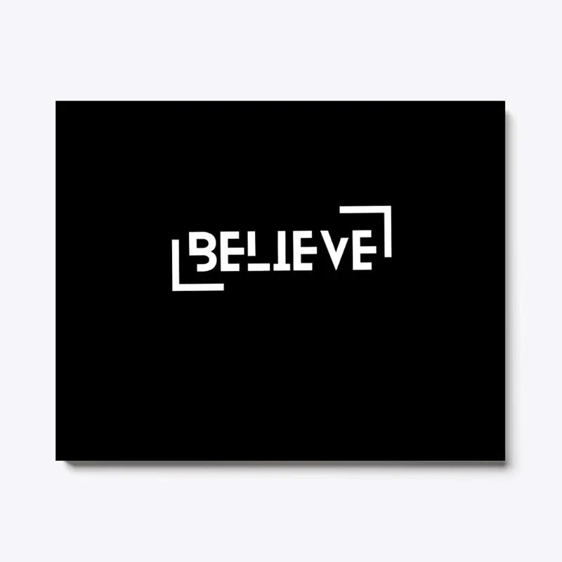 BELIEVE