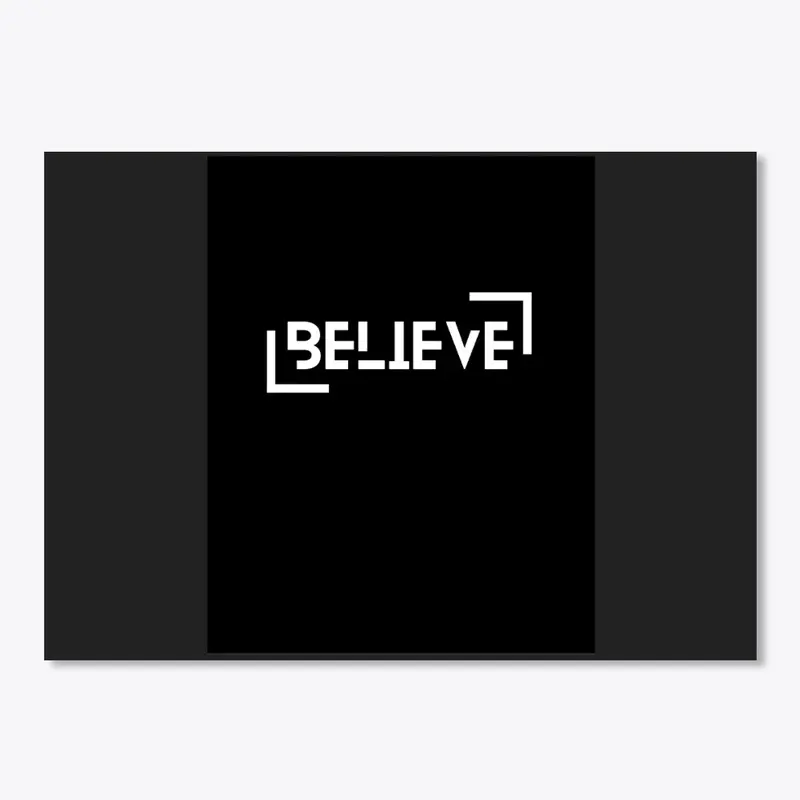 BELIEVE