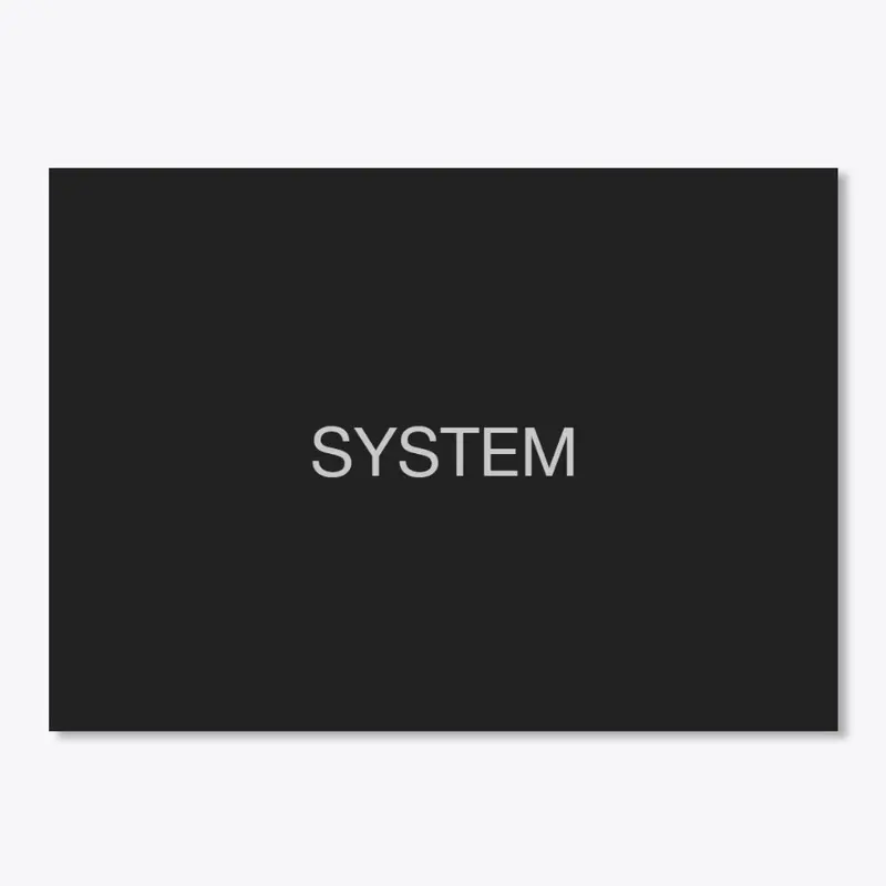 SYSTEM